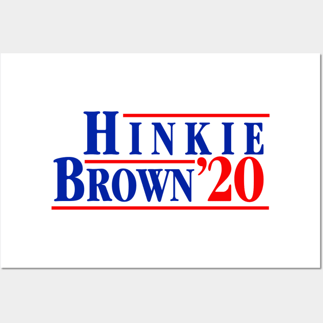 Hinkie/Brown 2020 Wall Art by OptionaliTEES